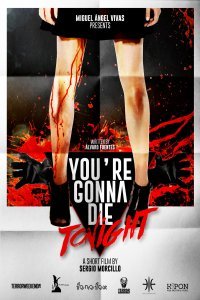 You're_gonna_die_tonight